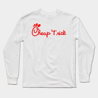 Chicks love Cheap Trick Long Sleeve T-Shirt